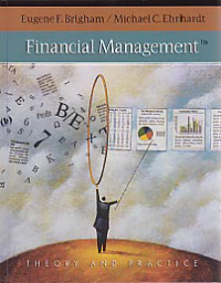 FINANCIAL MANAGEMENT; Theory and Practice