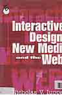 Image of INTERACTIVE DESIGN FOR NEW MEDIA AND THE WEB