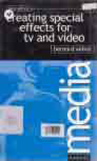 Image of CREATING SPECIAL EFFECTS FOR TV AND VIDEO