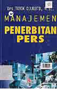 Image of MANAJEMEN PENERBITAN PERS
