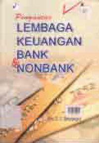 PENGANTAR LEMBAGA KEUANGAN BANK DAN NONBANK