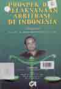 Image of PROSPEK DAN PELAKSANAAN ARBITRASE DI INDONESIA
