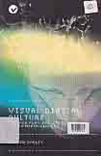 Image of VISUAL DIGITAL CULTURE : SURFACE PLAY AND SPECTACLE IN NEW MEDIA GENRES