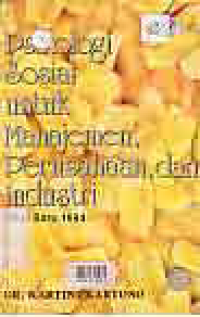 Image of PSIKOLOGI SOSIAL UNTUK MANAJEMEN, PERUSAHAAN, DAN INDUSTRI