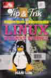 Image of TIP & TRIK : MENGKONFIGURASI & MENGOPTIMALKAN LINUX REDHAT SERVER