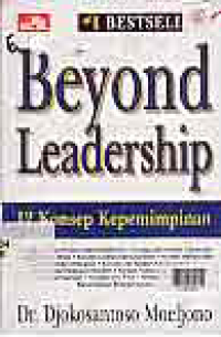 BEYOND LEADERSHIP : 12 KONSEP KEPEMIMPINAN