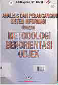 ANALISIS DAN PERANCANGAN SISTEM INFORMASI DENGAN METODOLOGI BERORIENTASI OBJEK