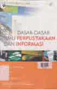 DASAR DASAR ILMU PERPUSTAKAAN DAN INFORMASI