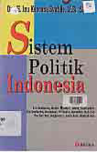 SISTEM POLITIK INDONESIA