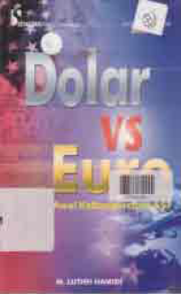 Image of DOLAR VS EURO: Awal Kebangrutan AS