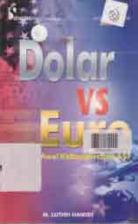 DOLAR VS EURO: Awal Kebangrutan AS