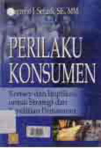 PERILAKU KONSUMEN; Konsep dan Implikasi untuk Strategi dan Penelitian Pemasaranxvii