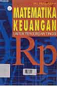 MATEMATIKA KEUANGAN UNTUK PERGURUAN TINGGI