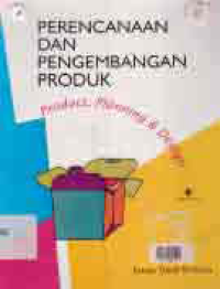 Image of PERENCANAAN DAN PENGEMBANGAN PRODUK: Product, Planning, dan Design