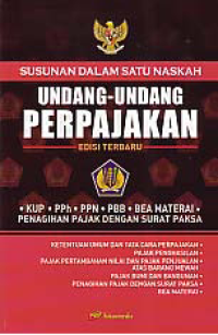 SUSUNAN DALAM SATU NASKAH UNDANG-UNDANG PERPAJAKAN