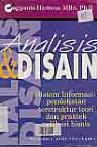 Image of ANALISIS DAN DESAIN SISTEM INFORMASI: Pendekatan Terstruktur Teori dan Praktek Aplikasi Bisnis