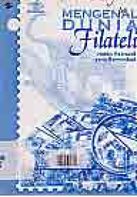 Image of MENGENAL DUNIA FILATELI