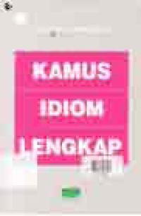 KAMUS IDIOM LENGKAP