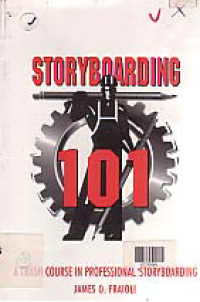 Image of STORYBOARDING 101 : a crash course in professional stroryboarding