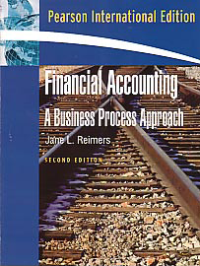 FINANCIAL ACCOUNTING: A Business Process Approach