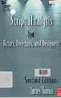 Image of SCRIPT ANALYSIS FOR ACTORS, DIRECTORS, AND DESIGNER
