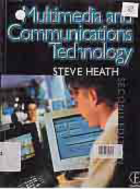 MULTIMEDIA AND COMMUNICATIONS TECHNOLOGY