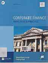 CORPORATE FINANCE: Principles and Practice