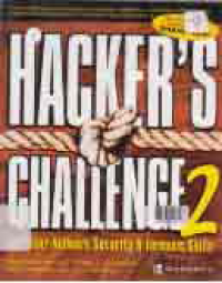 HACKER'S CHALLENGE 2; Test Your Network Security & Forensic Skills