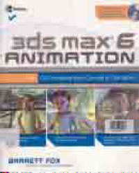 Image of 3DS MAX 6 ANIMATION : CG Filmaking from Concept To Completion + CD