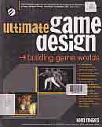 Image of ULTIMATE GAME DESIGN : Building Game Worlds