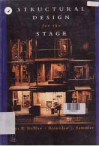 STRUCTURAL DESIGN FOR THE STAGE