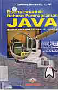 Image of ESENSI-ESENSI BAHASA PEMOGRAMAN JAVA + CD
