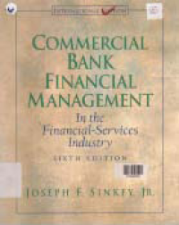 COMMERCIAL BANK FINANCIAL MANAGEMENT: In The Financial - services Industry