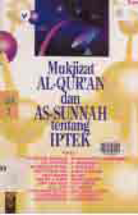 Image of MUKJIZAT AL-QUR'AN DAN AS SUNNAH TENTANG IPTEK
