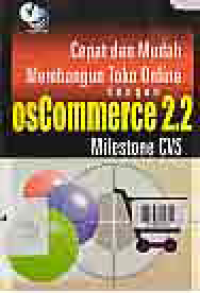 Image of CEPAT & MUDAH MEMBANGUN TOKO ONLINE DENGAN OSCOMMERCE 2.2 MILESTONE CVS