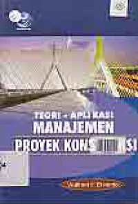 Image of TEORI - APLIKASI MANAJEMEN PROYEK KONSTRUKSI