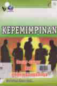 KEPEMIMPINAN DASAR-DASAR DAN PENGEMBANGANNYA