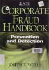 CORPORATE FRAUD HANDBOOK : PREVENTION AND DETECTION