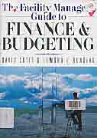 THE FACILITY MANAGER'S GUIDE TO FINANCE & BUDGETING