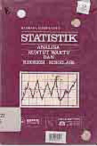 STATISTIK ANALISA RUNTUT WAKTU DAN REGRESI KORELASI