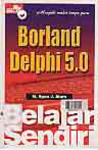 Image of BELAJAR SENDIRI BORLAND DELPHI 5.0