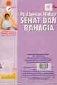 PEDOMAN HIDUP SEHAT & BAHAGIA