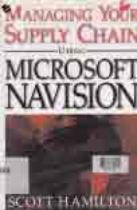 Image of MANAGING YOUR SUPPLY CHAIN USING MICROSOFT NAVISION