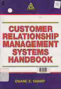 CUSTOMER RELATIONSHIP MANAGEMENT SYSTEMS HANDBOOK