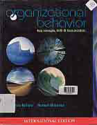 ORGANIZATIONAL BEHAVIOR; Key Concepts, Skills and Best Practices