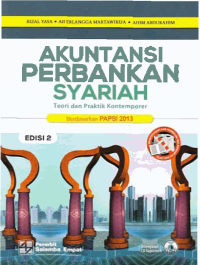Image of AKUNTANSI PERBANKAN SYARIAH; Teori dan Praktik Komputer Berdasarkan PAPSI 2013 + CD