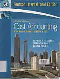 COST ACCOUNTING: A Managerial Emphasis