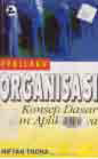 Image of PERILAKU ORGANISASI KONSEP DASAR DAN APLIKASINYA