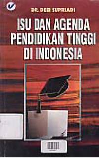 Image of ISU DAN AGENDA PENDIDIKAN TINGGI DI INDONESIA