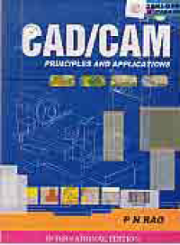 CAD/CAM PRINCIPLES AND APPLICATIONS